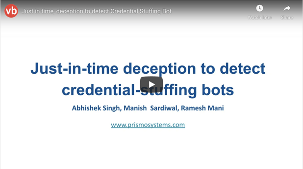 Virus Bulletin 2020: Just-In-Time Deception to Detect Credential-Stuffing Bots